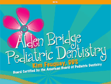 Tablet Screenshot of aldenbridgepediatricdentistry.com